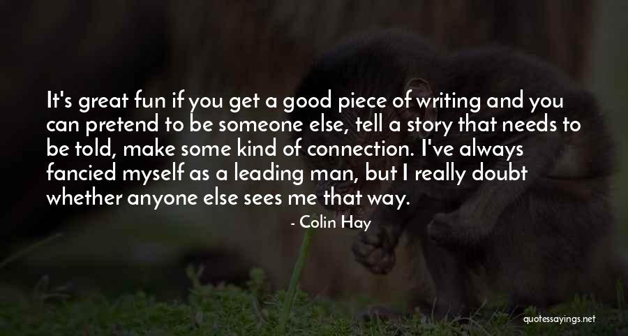 Cultivate Your Mental Health Quotes By Colin Hay Cultivate Your Mental Health Quotes By Colin Hay