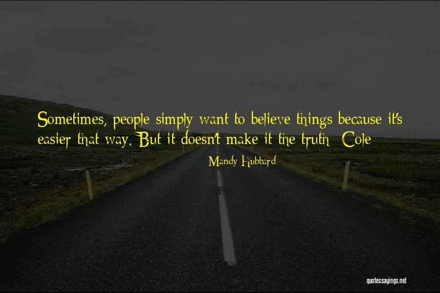 Cultivates Myrtle Quotes By Mandy Hubbard Cultivates Myrtle Quotes By Mandy Hubbard