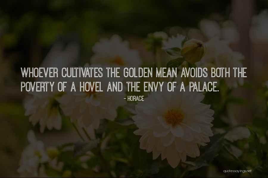 Cultivates Quotes By Horace Cultivates Quotes By Horace