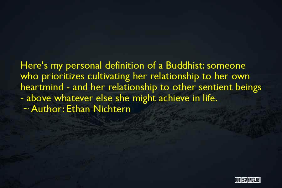 Cultivating Quotes By Ethan Nichtern