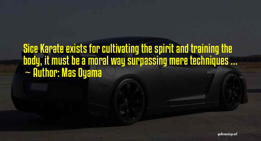 Cultivating Quotes By Mas Oyama