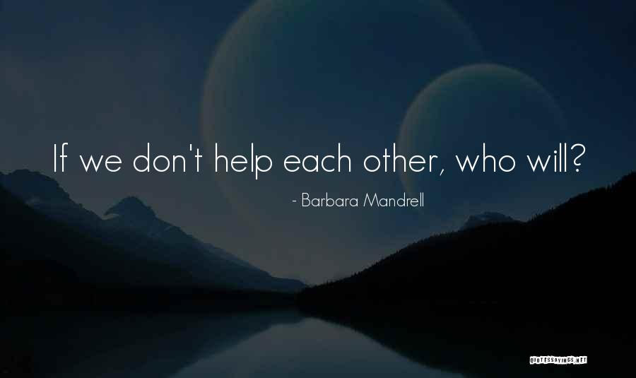 Cultivating Wellness Quotes By Barbara Mandrell Cultivating Wellness Quotes By Barbara Mandrell