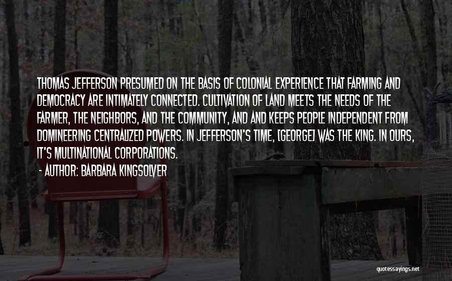 Cultivation Quotes By Barbara Kingsolver