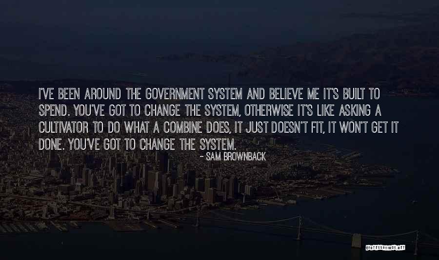 Cultivator Quotes By Sam Brownback Cultivator Quotes By Sam Brownback