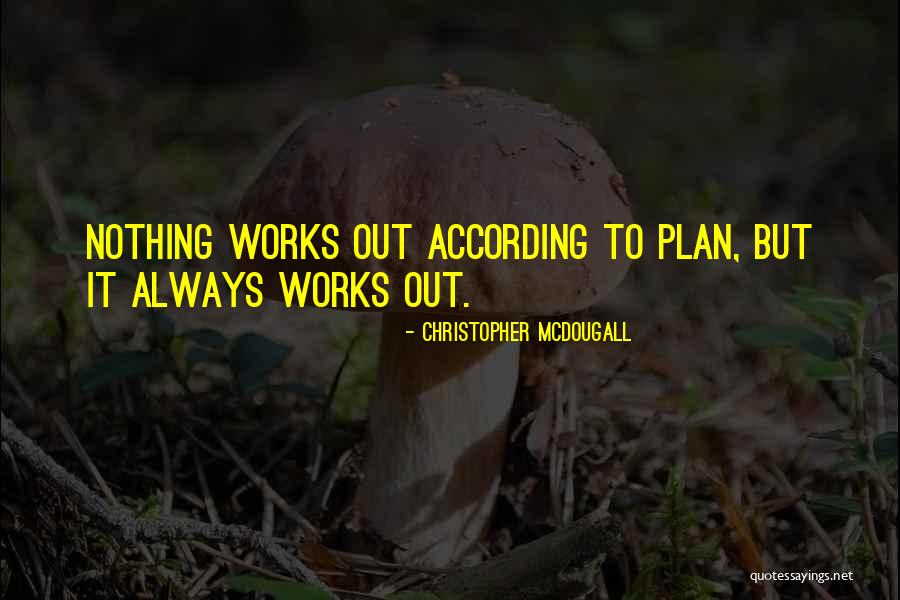 Cultivators Fs19 Quotes By Christopher McDougall Cultivators Fs19 Quotes By Christopher McDougall