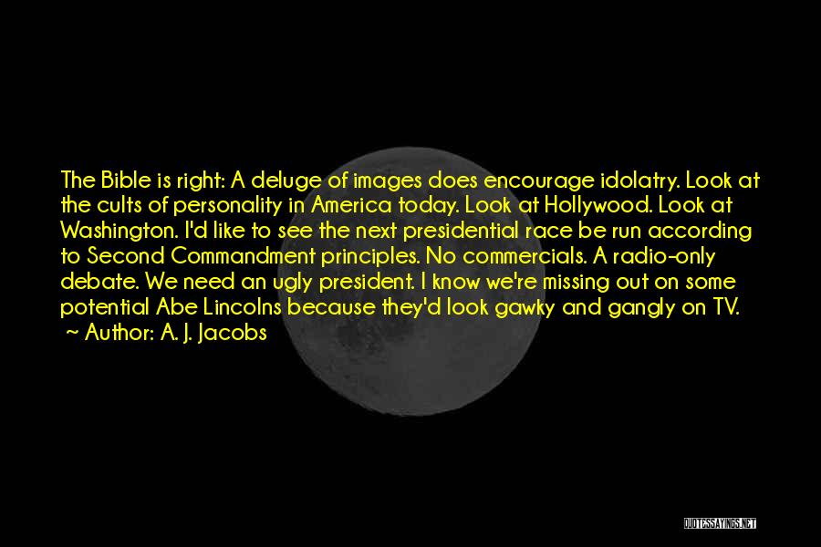 Cults Quotes By A. J. Jacobs