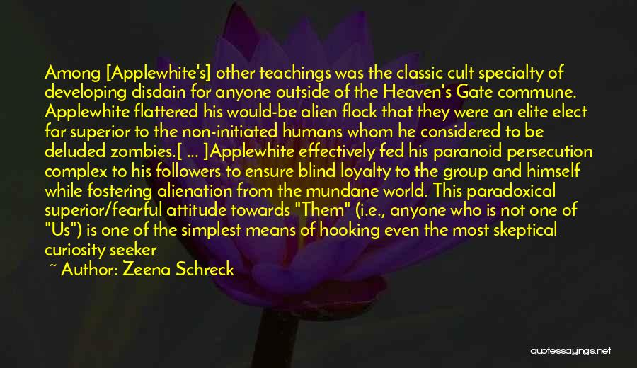 Cults Quotes By Zeena Schreck