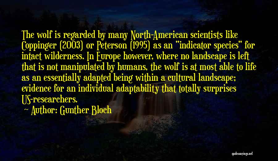 Cultural Adaptability Quotes By Gunther Bloch