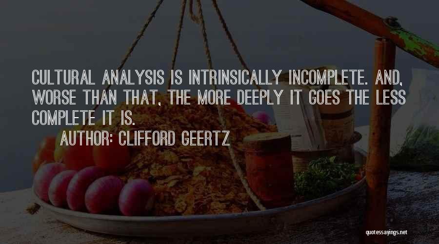 Cultural Anthropology Quotes By Clifford Geertz