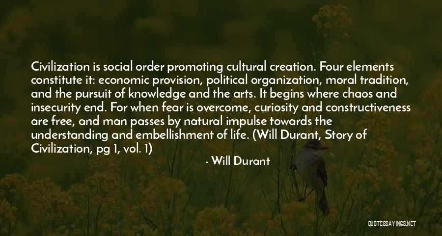 Cultural Arts Quotes By Will Durant Cultural Arts Quotes By Will Durant