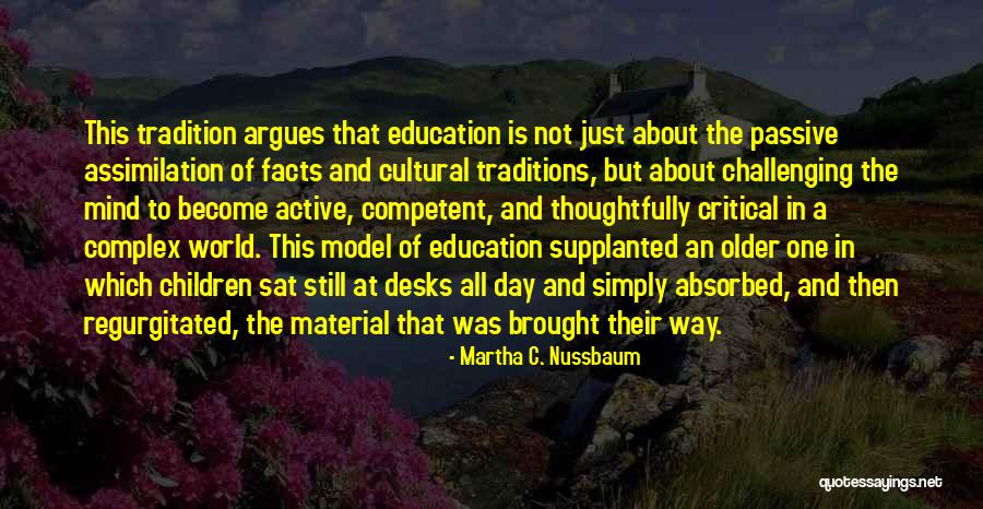 Cultural Assimilation Quotes By Martha C. Nussbaum