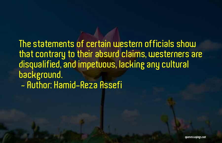 Cultural Background Quotes By Hamid-Reza Assefi