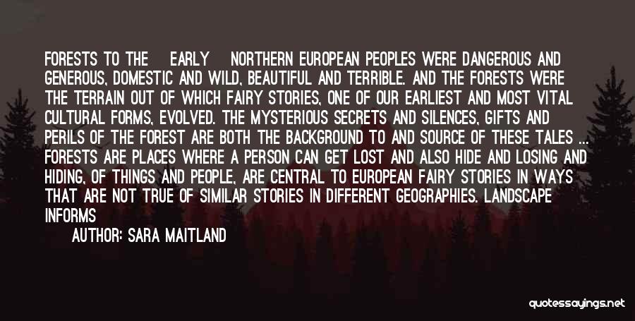 Cultural Background Quotes By Sara Maitland