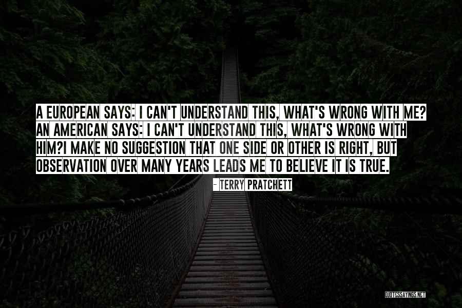 Cultural Biases Quotes By Terry Pratchett Cultural Biases Quotes By Terry Pratchett