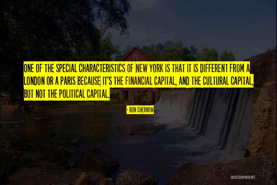 Cultural Capital Quotes By Ron Chernow