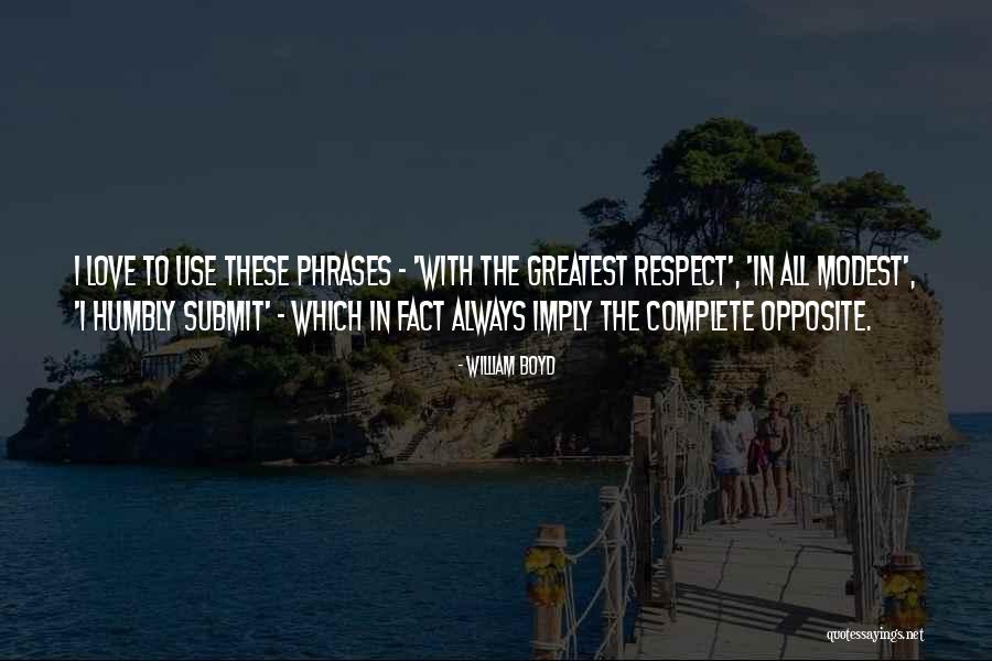 Cultural Capitalism Quotes By William Boyd Cultural Capitalism Quotes By William Boyd