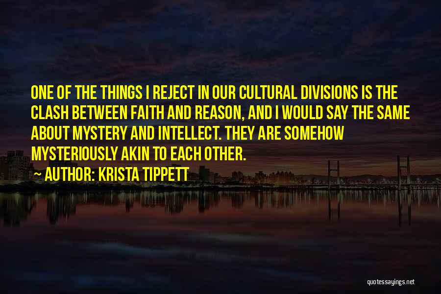 Cultural Clash Quotes By Krista Tippett