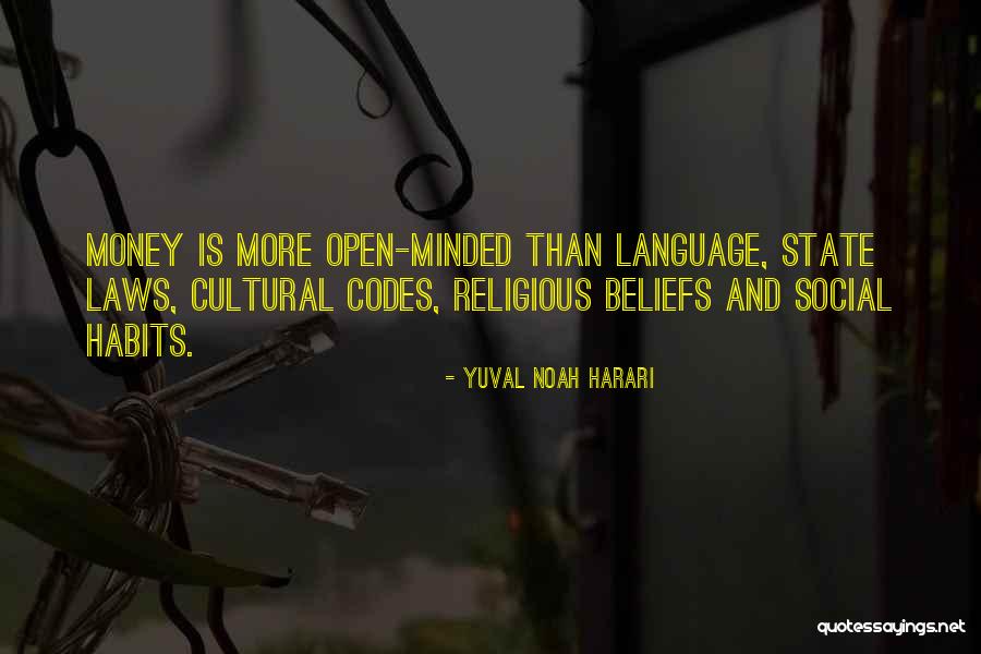 Cultural Codes Quotes By Yuval Noah Harari Cultural Codes Quotes By Yuval Noah Harari