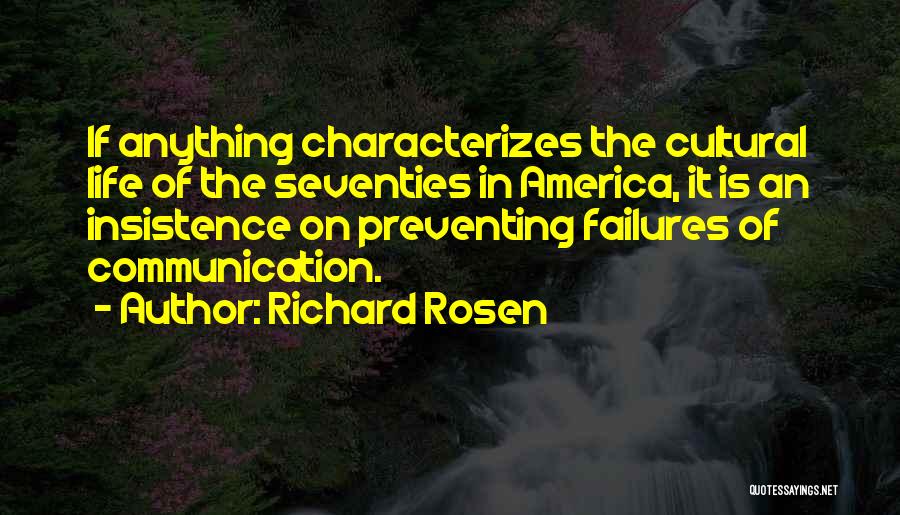 Cultural Communication Quotes By Richard Rosen