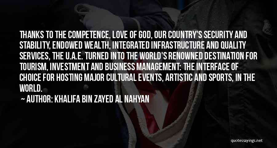 Cultural Competence Quotes By Khalifa Bin Zayed Al Nahyan