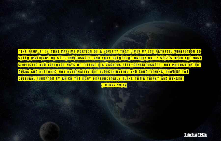 Cultural Conditioning Quotes By Kenny Smith