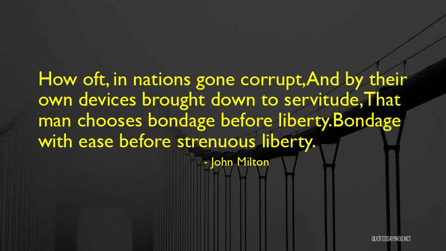 Cultural Decay Quotes By John Milton