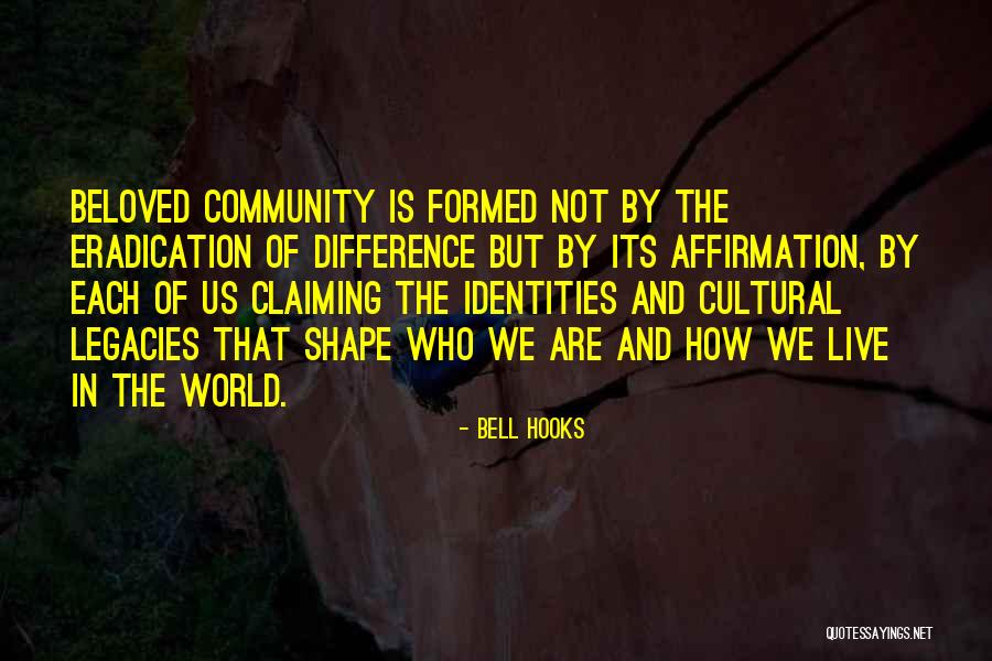 Cultural Difference Quotes By Bell Hooks Cultural Difference Quotes By Bell Hooks