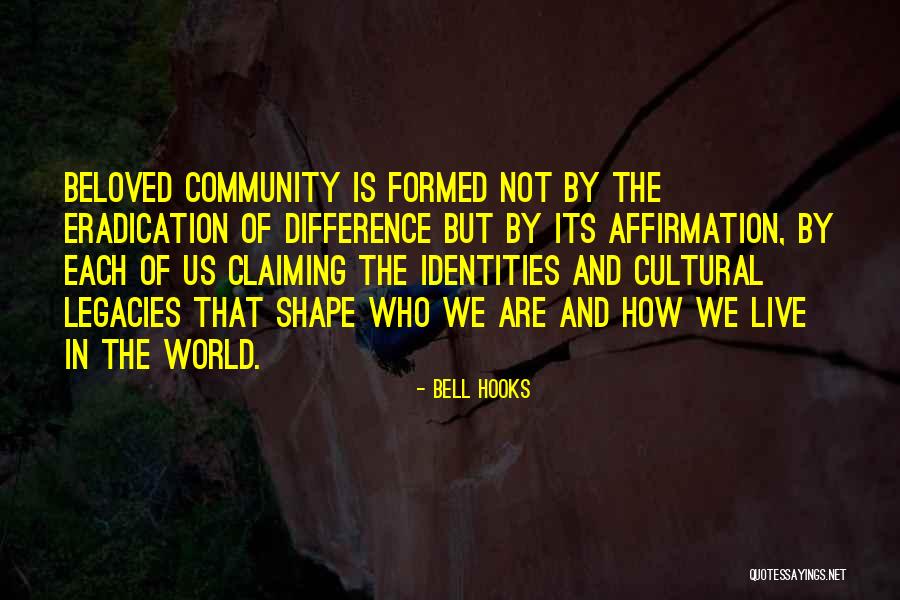 Cultural Difference Quotes By Bell Hooks