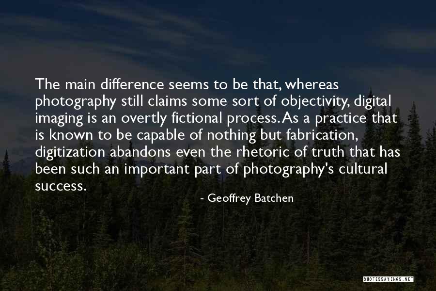 Cultural Difference Quotes By Geoffrey Batchen Cultural Difference Quotes By Geoffrey Batchen