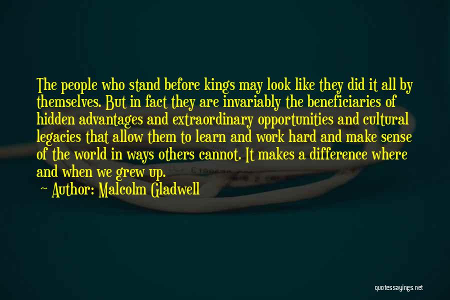 Cultural Difference Quotes By Malcolm Gladwell