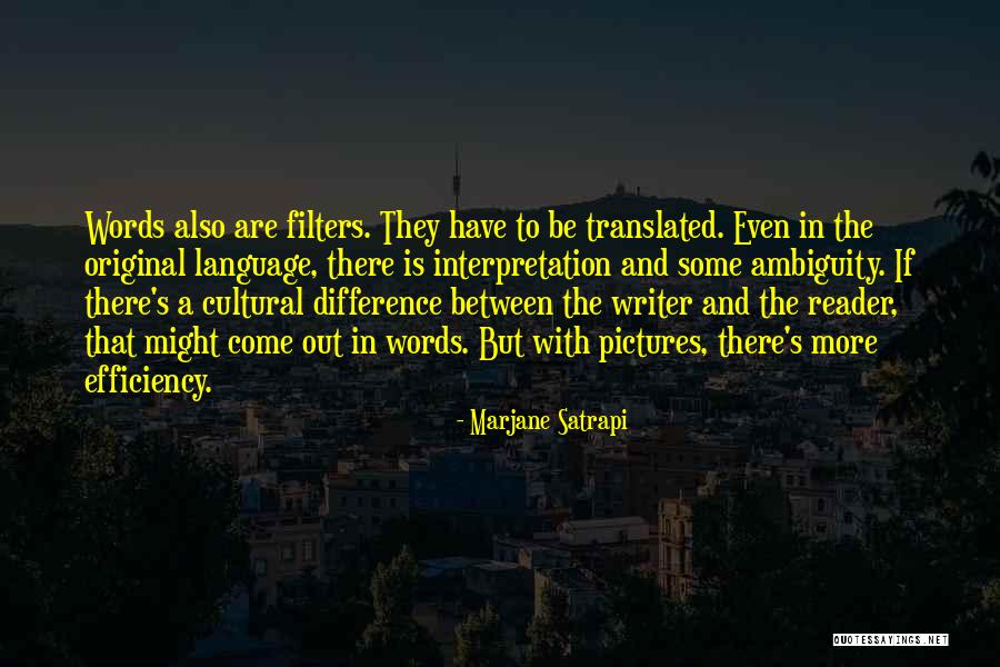 Cultural Difference Quotes By Marjane Satrapi Cultural Difference Quotes By Marjane Satrapi