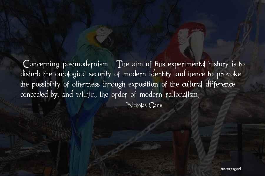 Cultural Difference Quotes By Nicholas Gane