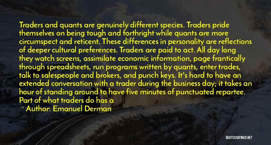 Cultural Differences In Business Quotes By Emanuel Derman