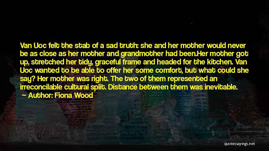 Cultural Differences In Relationships Quotes By Fiona Wood