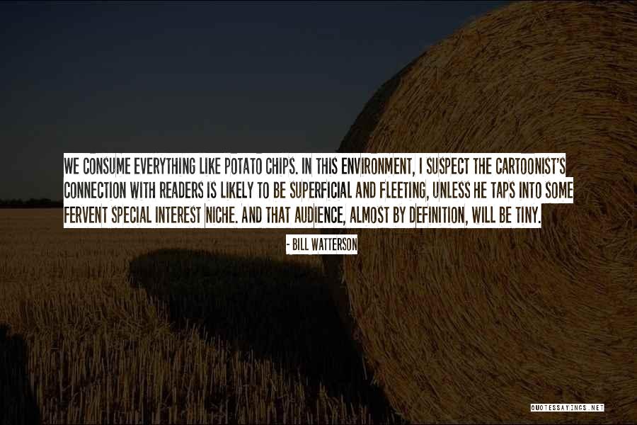 Cultural Elite Quotes By Bill Watterson Cultural Elite Quotes By Bill Watterson