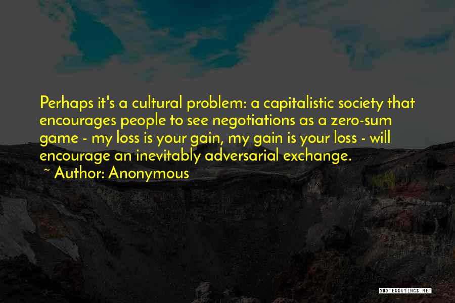 Cultural Exchange Quotes By Anonymous