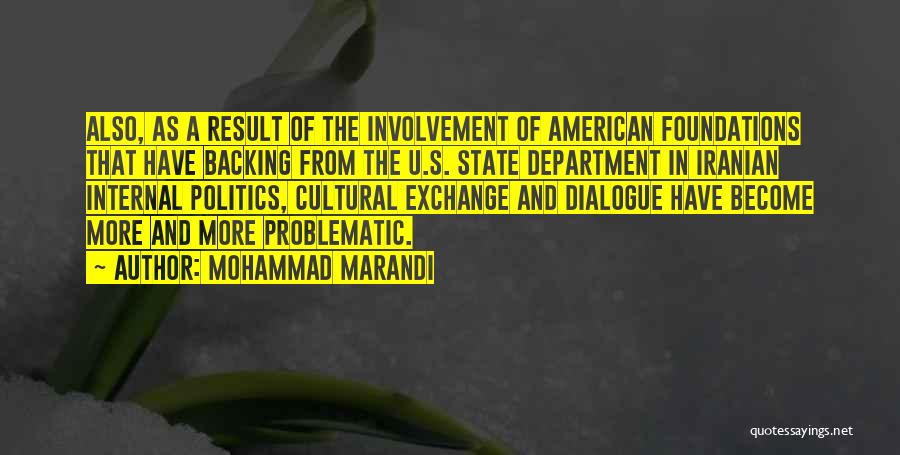 Cultural Exchange Quotes By Mohammad Marandi