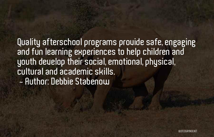 Cultural Experiences Quotes By Debbie Stabenow