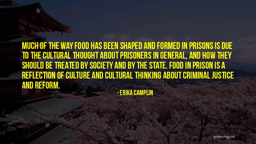 Cultural Food Quotes By Erika Camplin