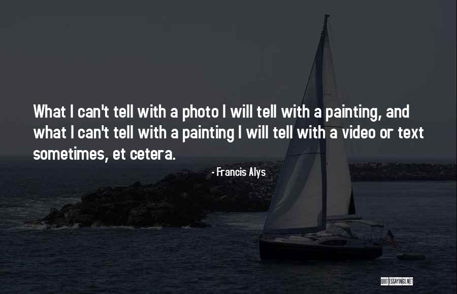 Cultural For Kids Quotes By Francis Alys Cultural For Kids Quotes By Francis Alys