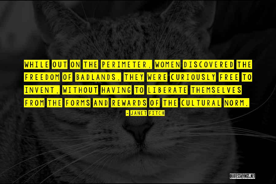 Cultural Forms Quotes By Janet Fitch Cultural Forms Quotes By Janet Fitch