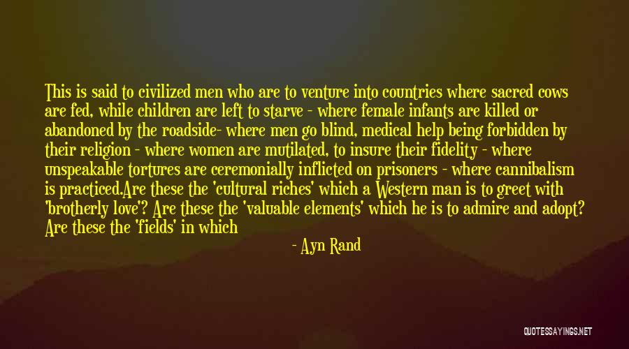 Cultural Heritage Quotes By Ayn Rand