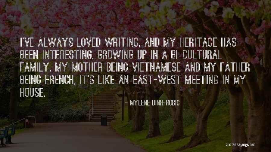 Cultural Heritage Quotes By Mylene Dinh-Robic