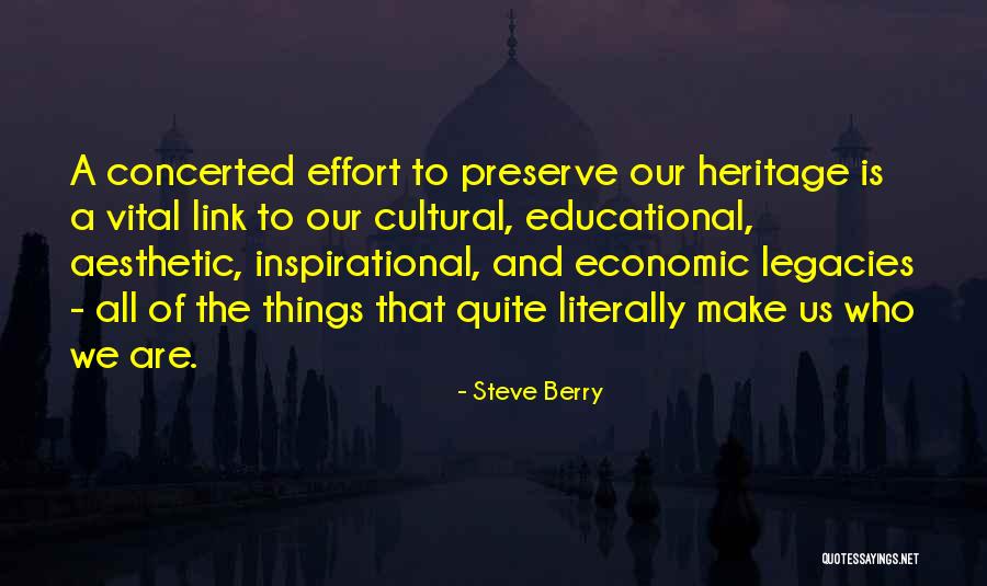 Cultural Heritage Quotes By Steve Berry Cultural Heritage Quotes By Steve Berry