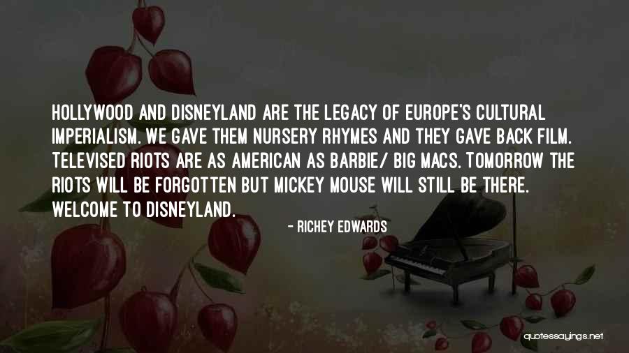 Cultural Imperialism Quotes By Richey Edwards