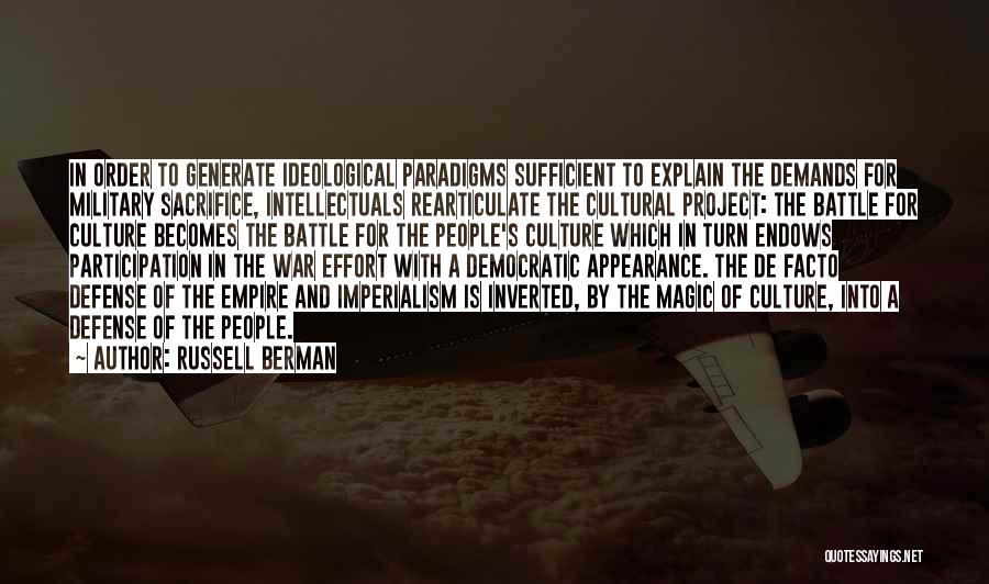Cultural Imperialism Quotes By Russell Berman
