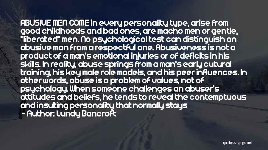 Cultural Influences Quotes By Lundy Bancroft