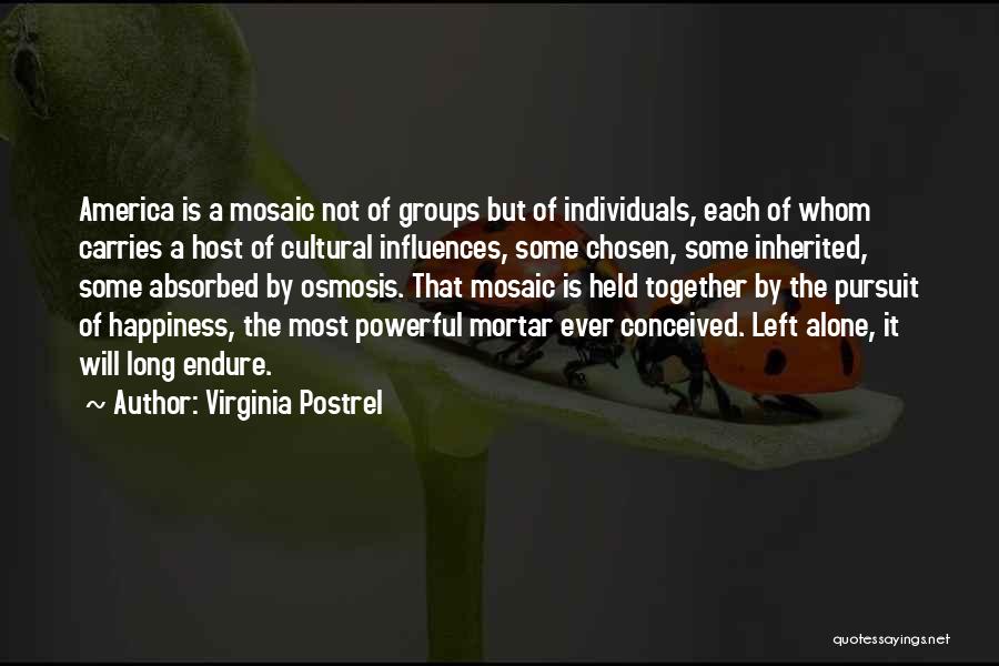 Cultural Influences Quotes By Virginia Postrel