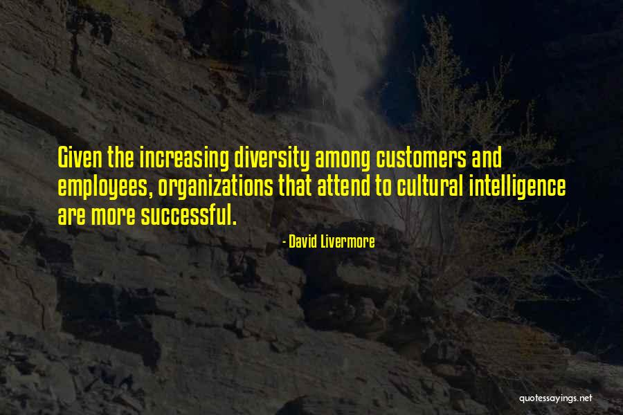 Cultural Intelligence Quotes By David Livermore