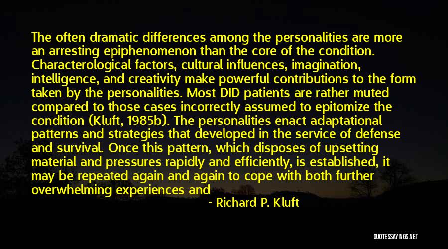 Cultural Intelligence Quotes By Richard P. Kluft